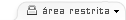 Área Restrita
